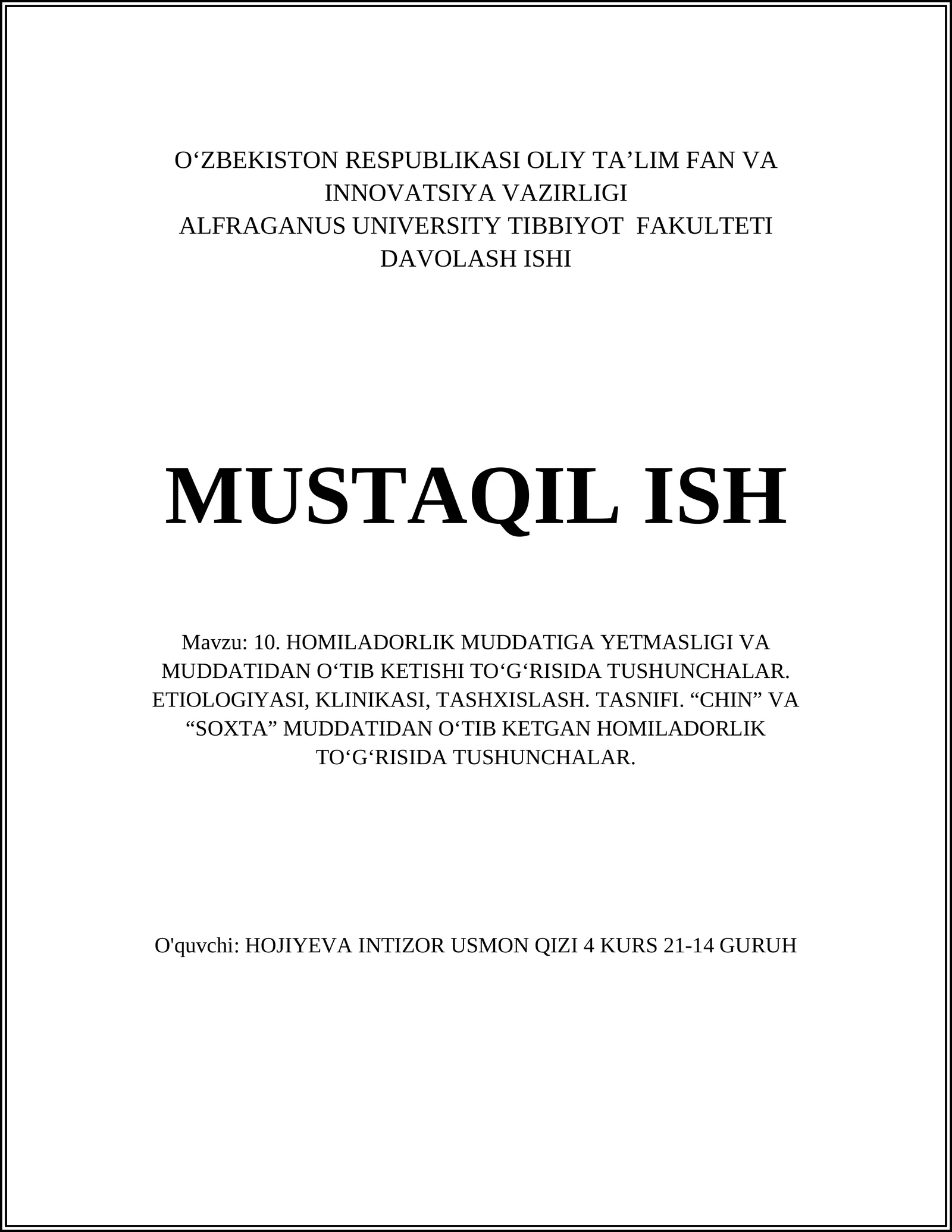 HOMILADORLIK MUDDATIGA YETMASLIGI VA MUDDATIDAN O‘TIB KETISHI TO‘G‘RISIDA TUSHUNCHALAR