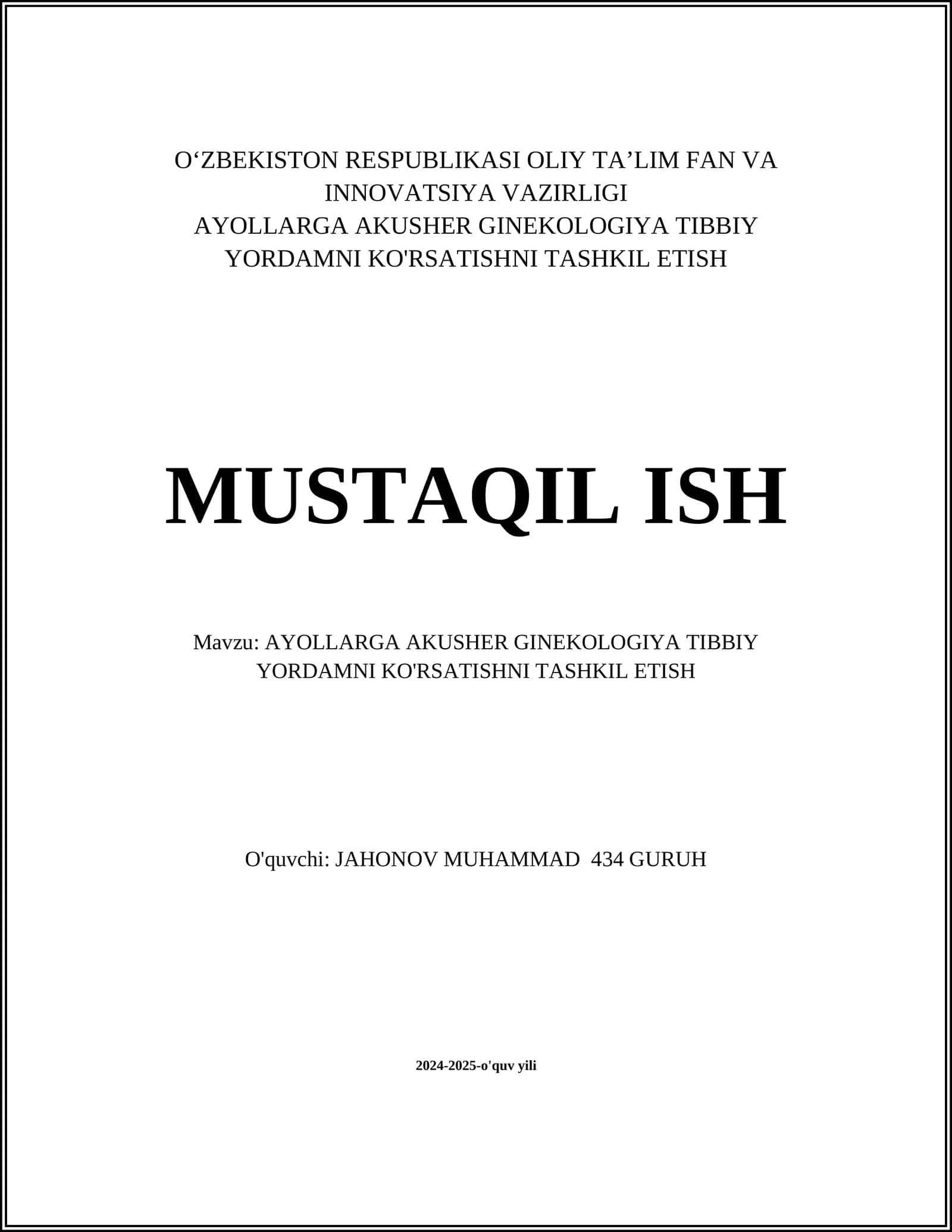 AYOLLARGA AKUSHER GINEKOLOGIYA TIBBIY YORDAMNI KO'RSATISHNI TASHKIL ETISH