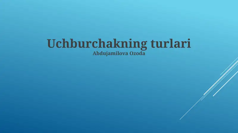 Uchburchakning turlari