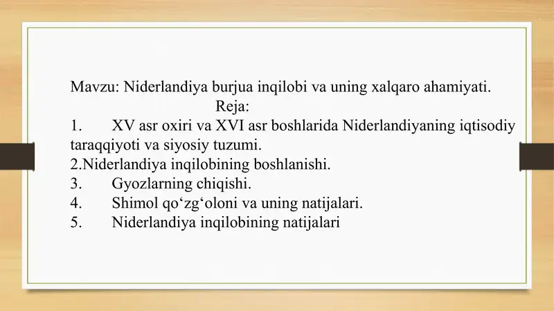 Niderlandiya inqilobi va uning xalqaro ahamiyati