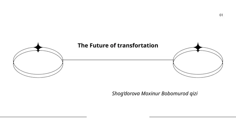 The Future of transfortation