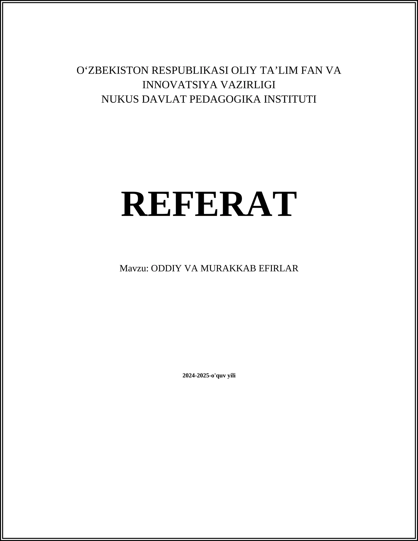 ODDIY VA MURAKKAB EFIRLAR