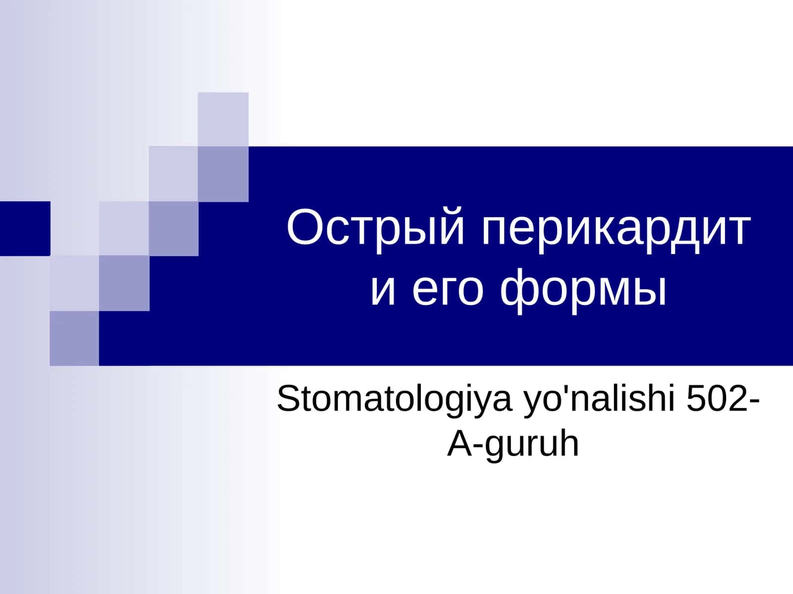 Stomatologiyayo'nalishi502-A-guruh