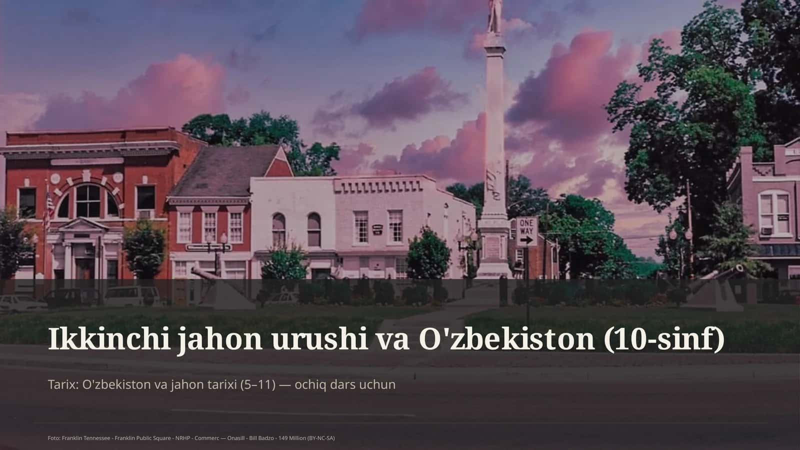 Ikkinchi jahon urushi va O'zbekiston (10-sinf)