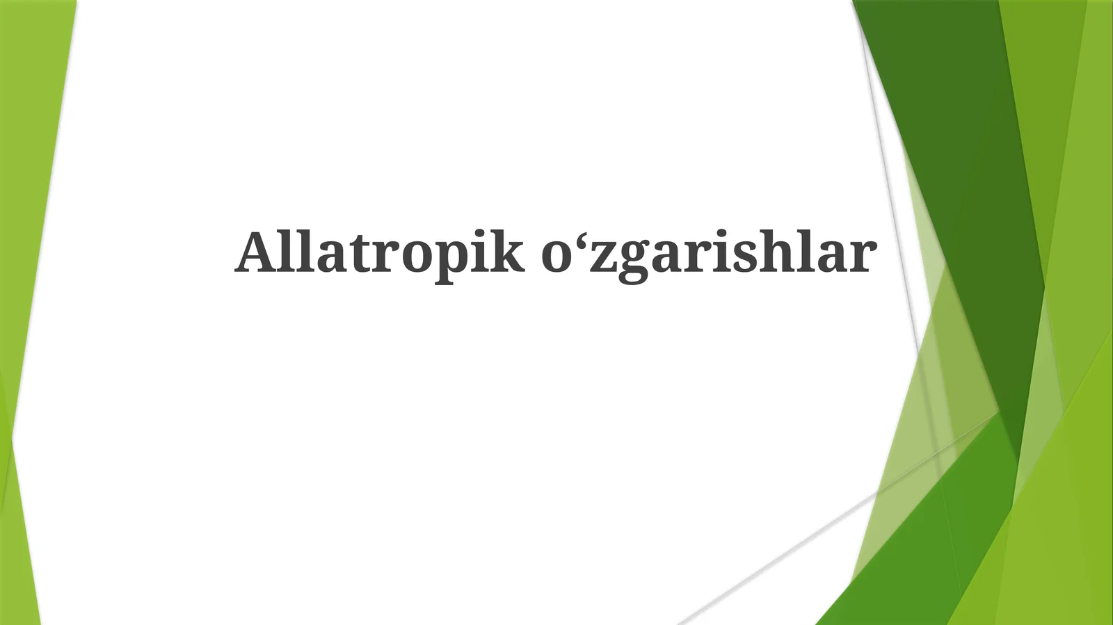 Allatropikoʻzgarishlar