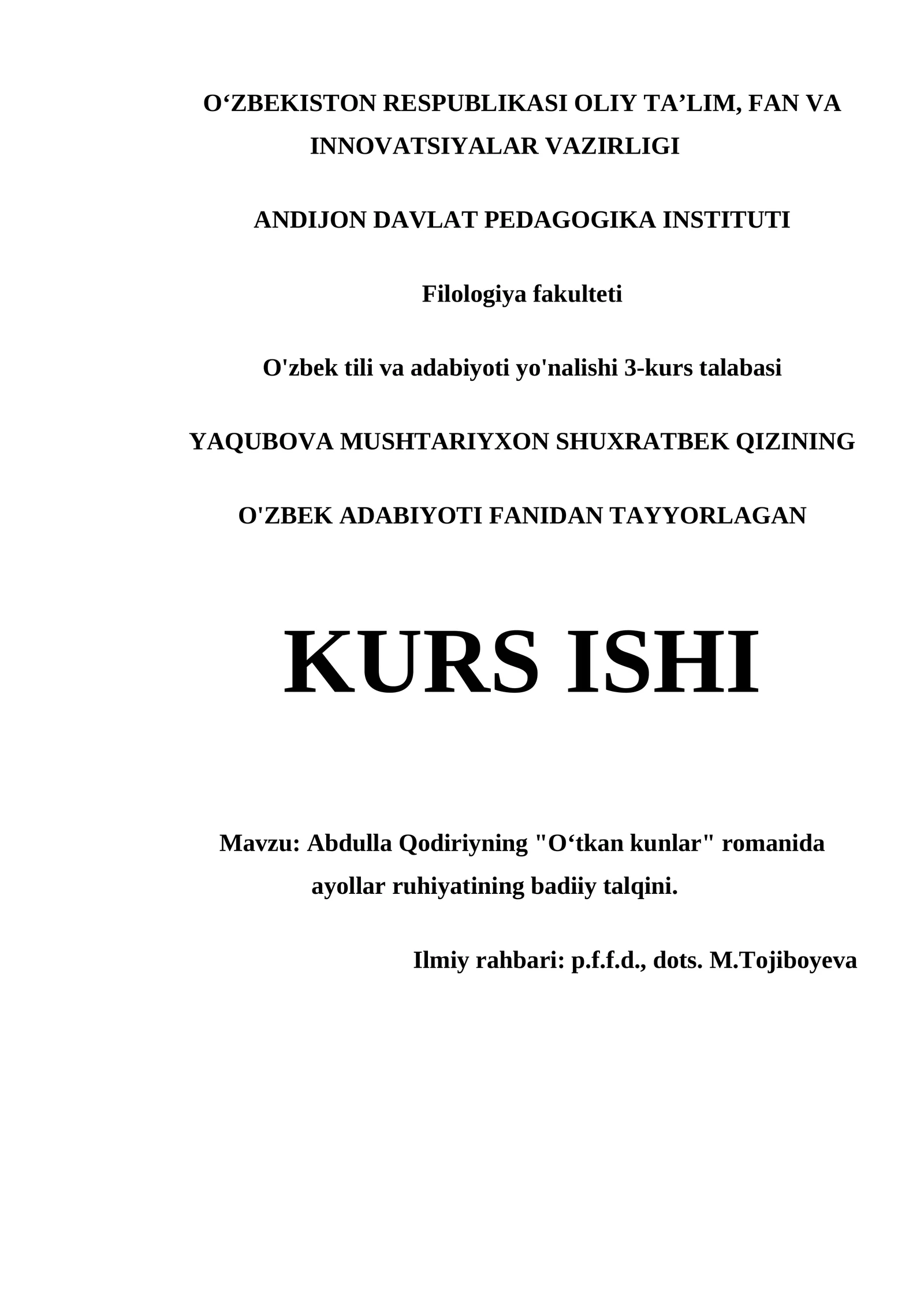 ABDULLA QODIRIYNING "O‘TKAN KUNLAR" ROMANIDA AYOLLAR RUHIYATINING BADIIY TALQINI
