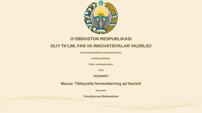 Tibbiyotda fermentlarning qo‘llanishi