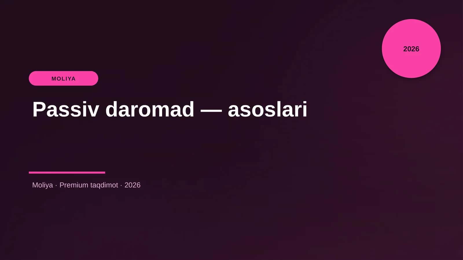 Passiv daromad — asoslari