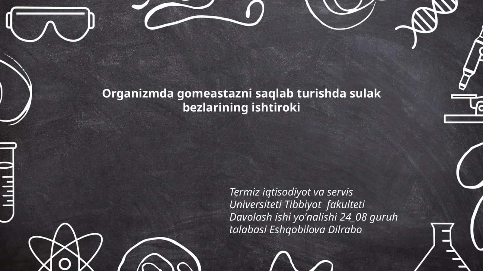 Organizmda gomeastazni saqlab turishda sulak bezlarining ishtiroki