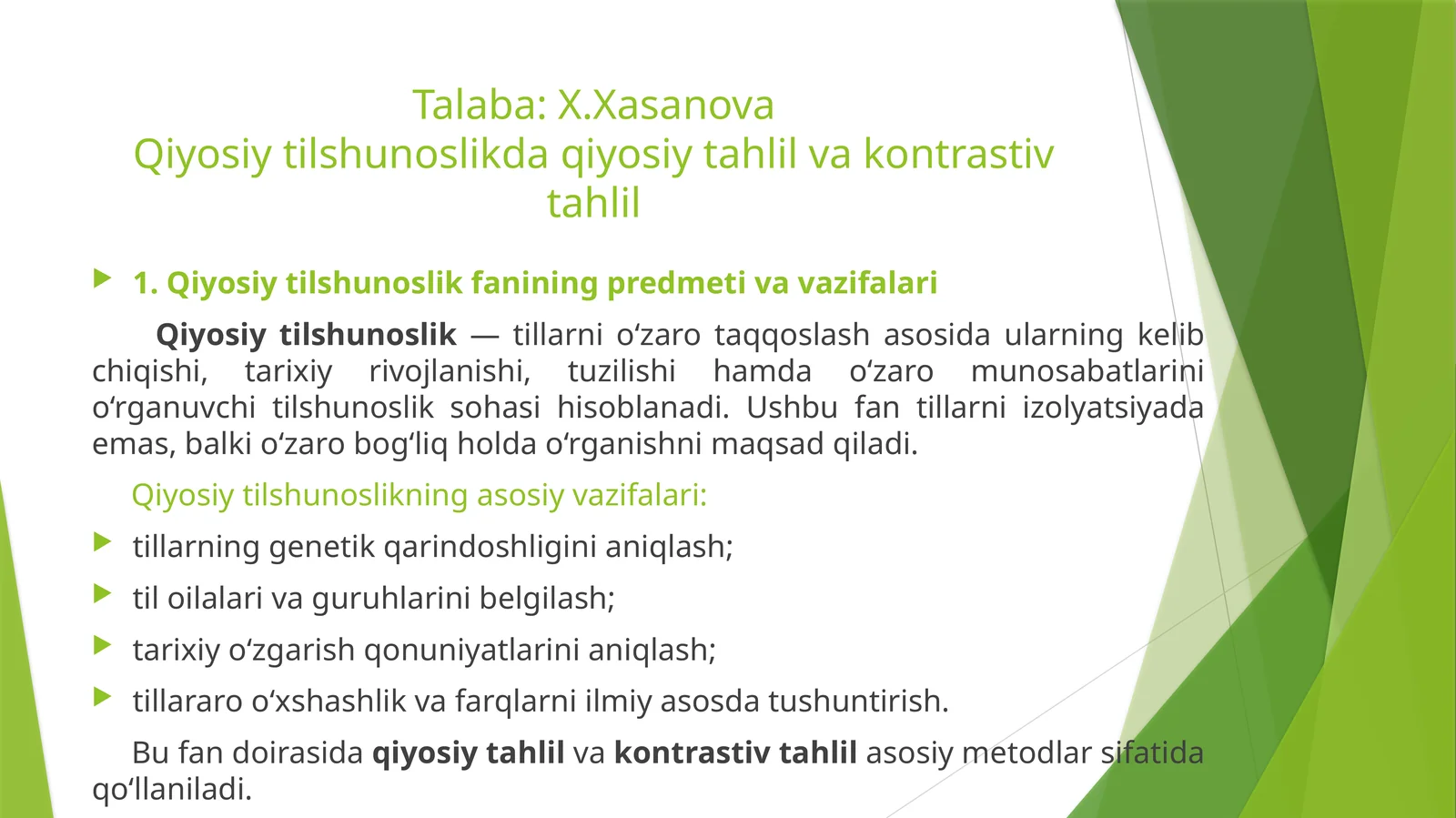 Qiyosiy tilshunoslikda qiyosiy tahlil va kontrastiv tahlil