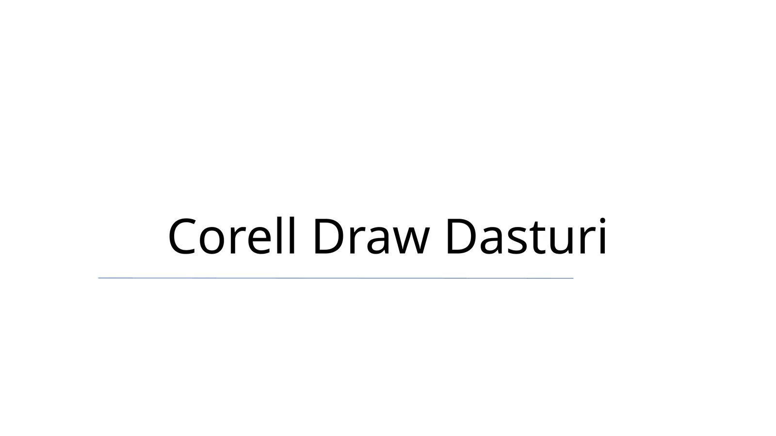 Corell Draw Dasturi