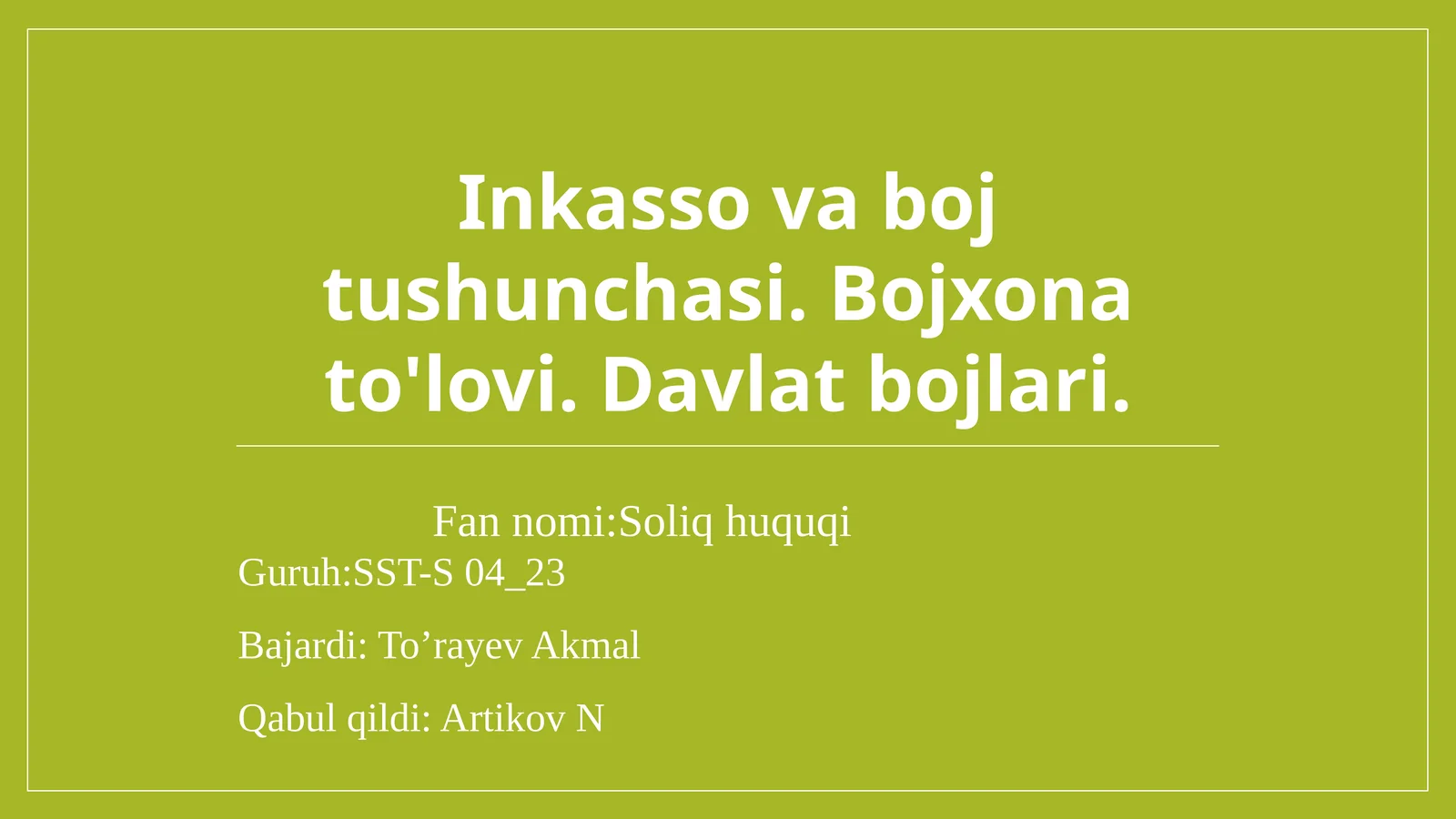 Inkasso va boj tushunchasi. Bojxona to'lovi