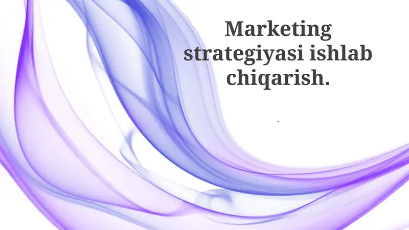 Marketing strategiyasi ishlab chiqarish