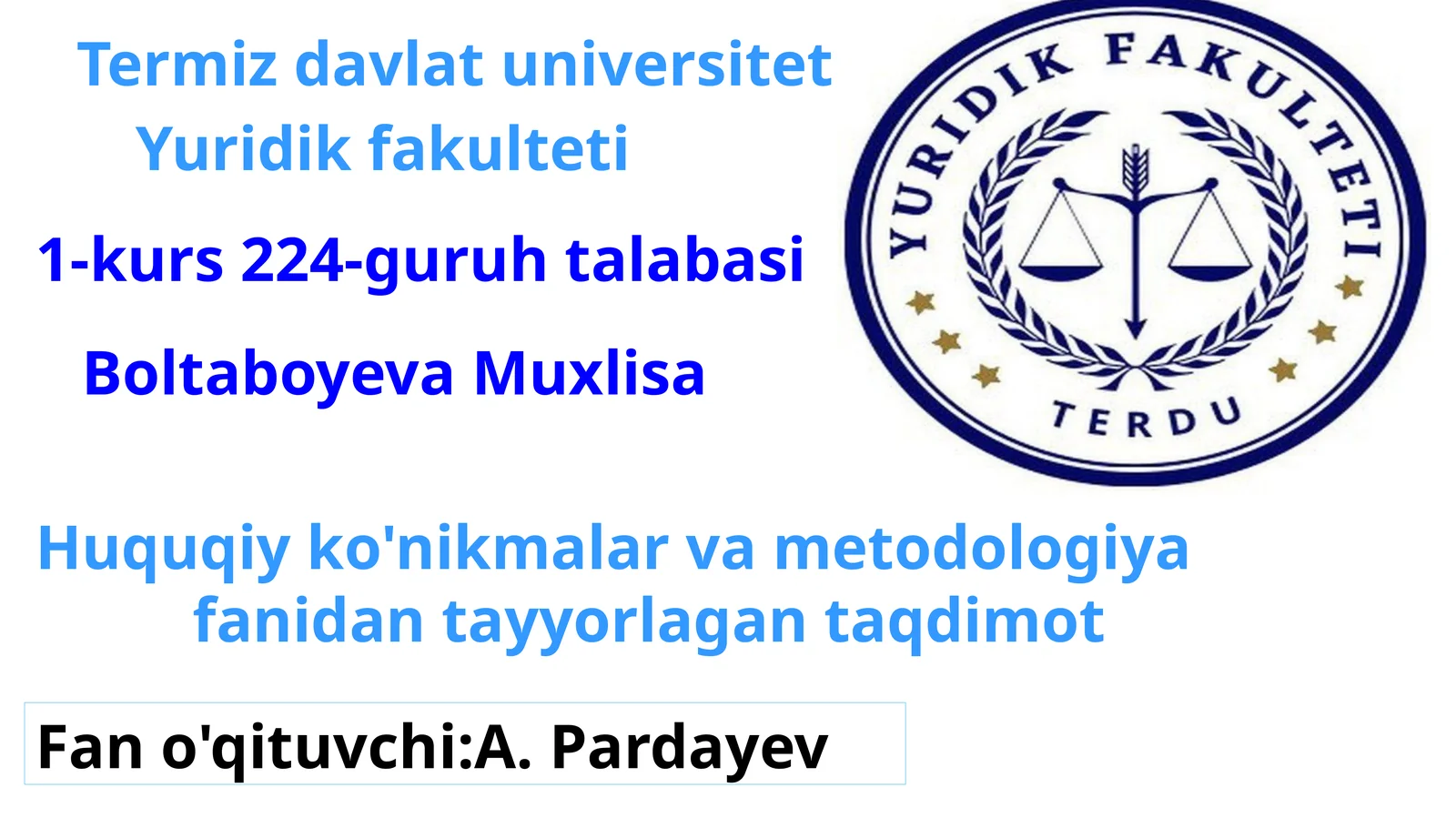 Mavzu - Yuristlar Hamda Jamiyatda Ijobiy Shaxsiy Imijni Shakllantirish Yo'l-yo'riqlari