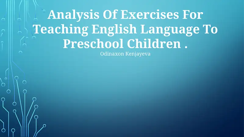 Analysis Of Exercises For Teaching English Language To Preschool Children
