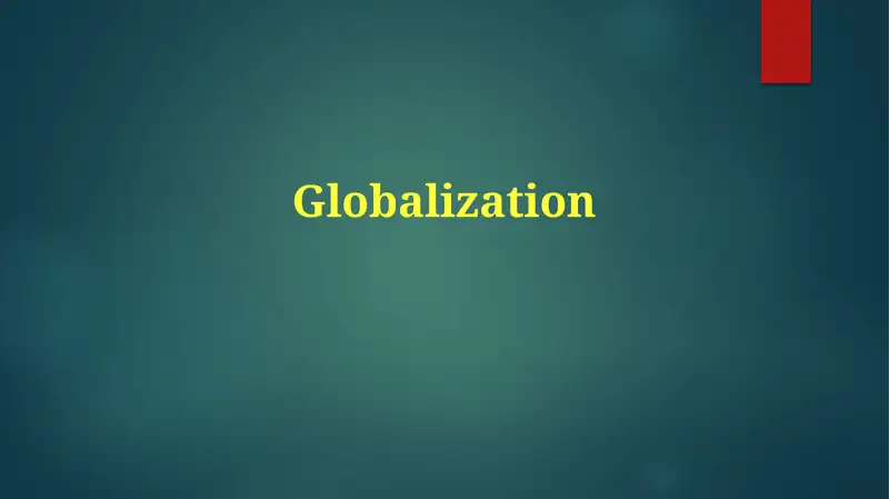 Globalization