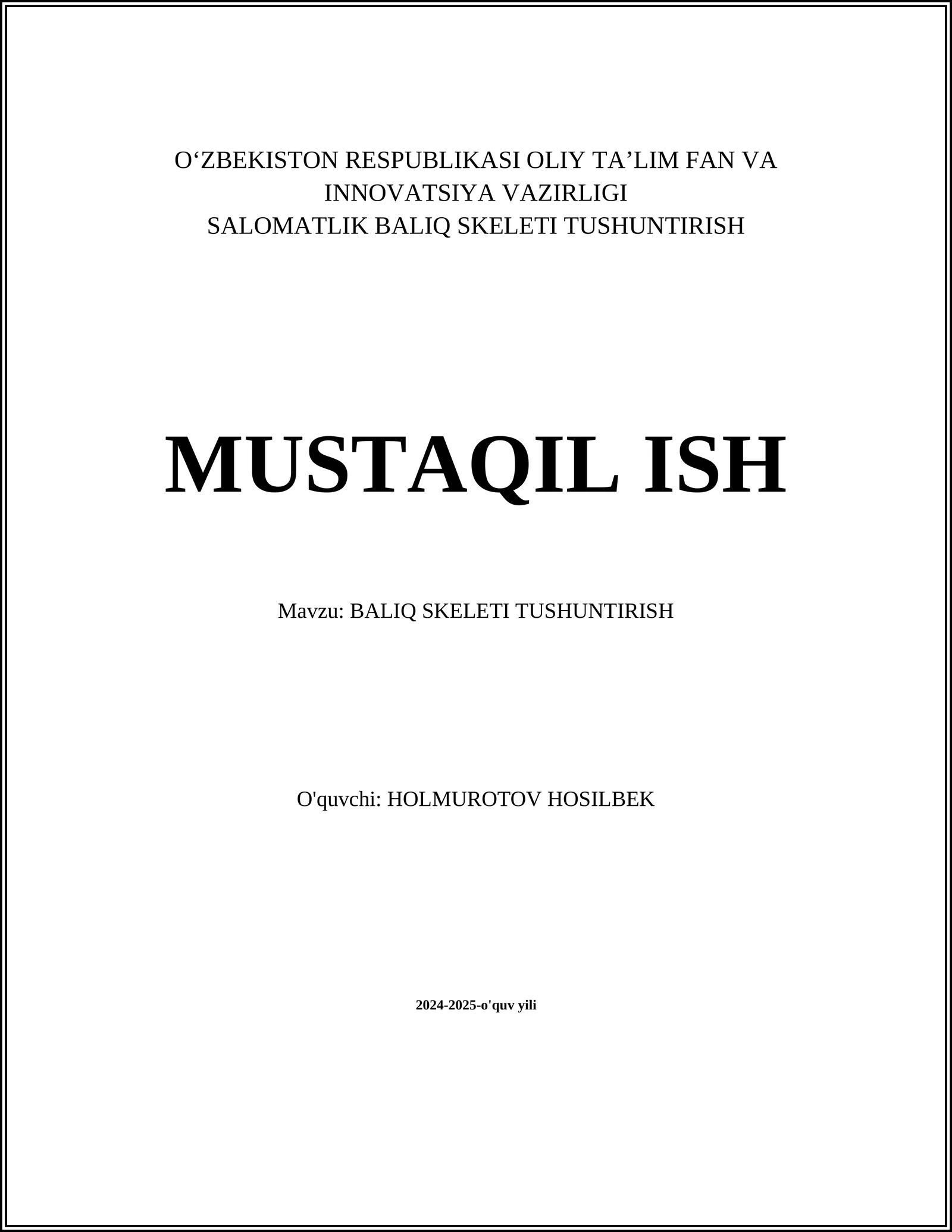 BALIQ SKELETI TUSHUNTIRISH