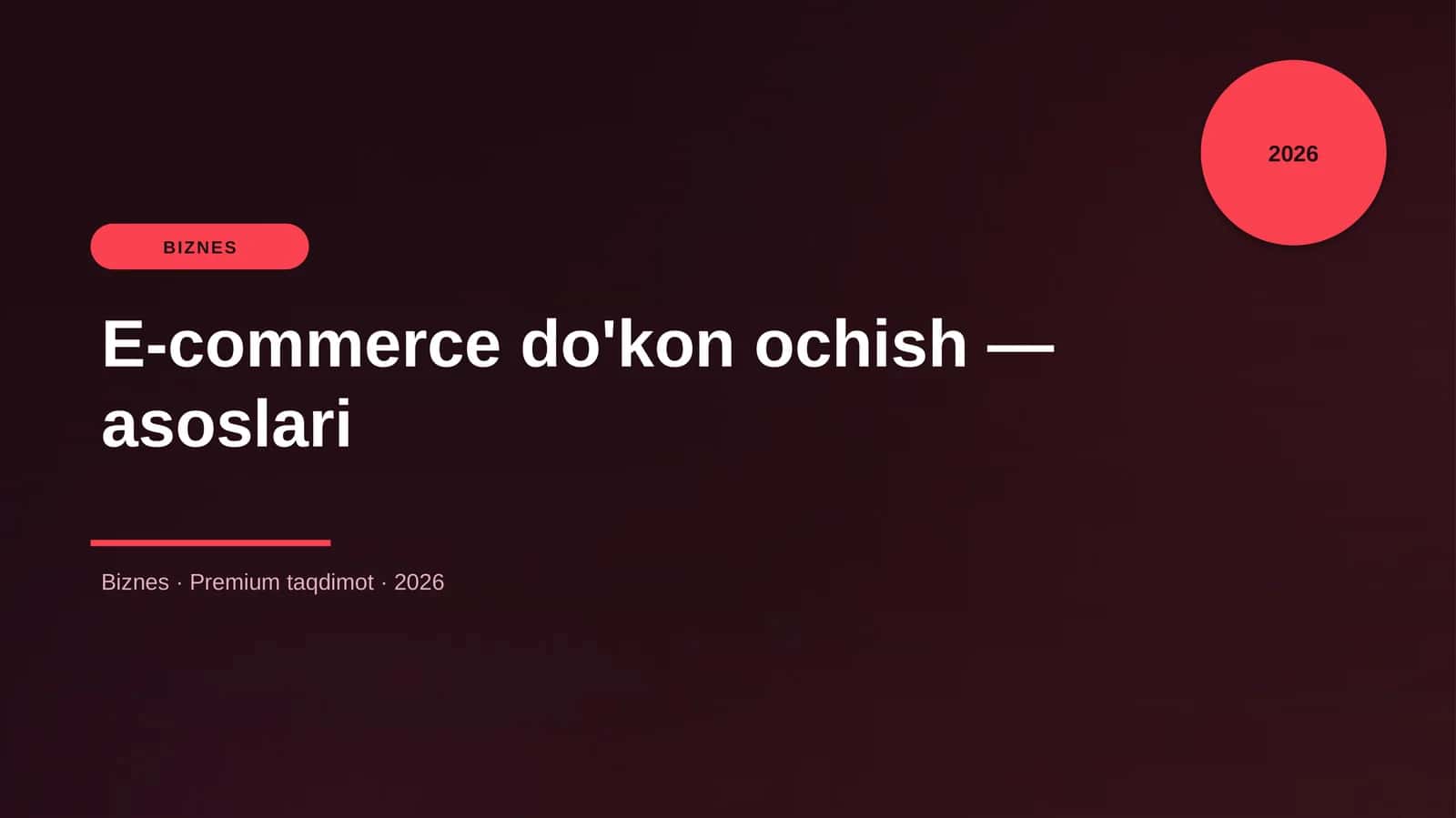 E-commerce do'kon ochish — asoslari