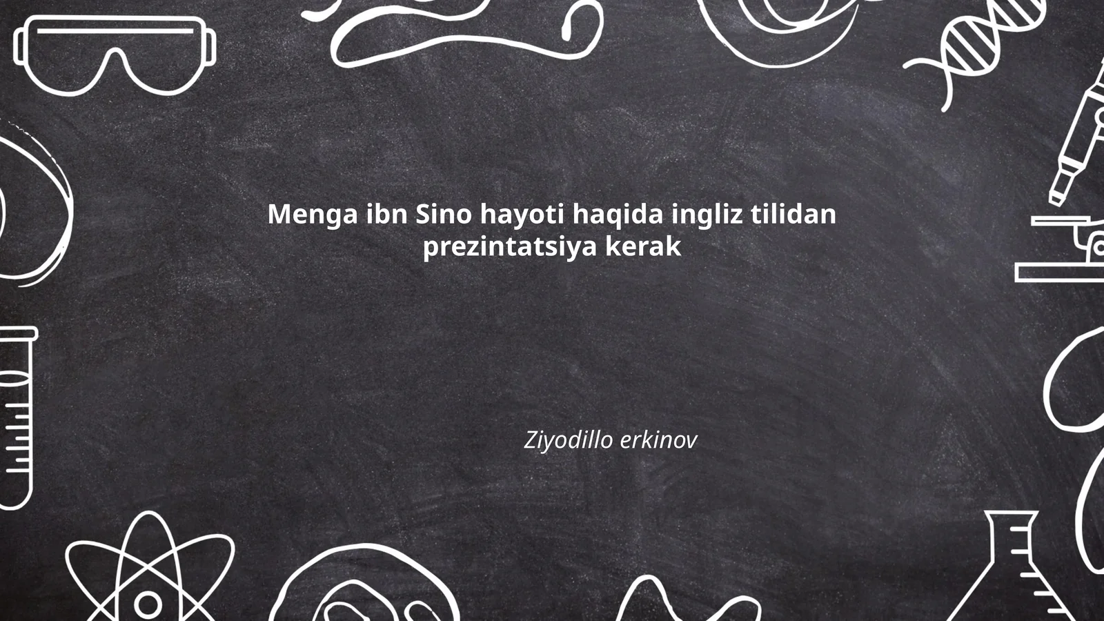 Menga ibn Sino hayoti haqida ingliz tilidan prezintatsiya kerak