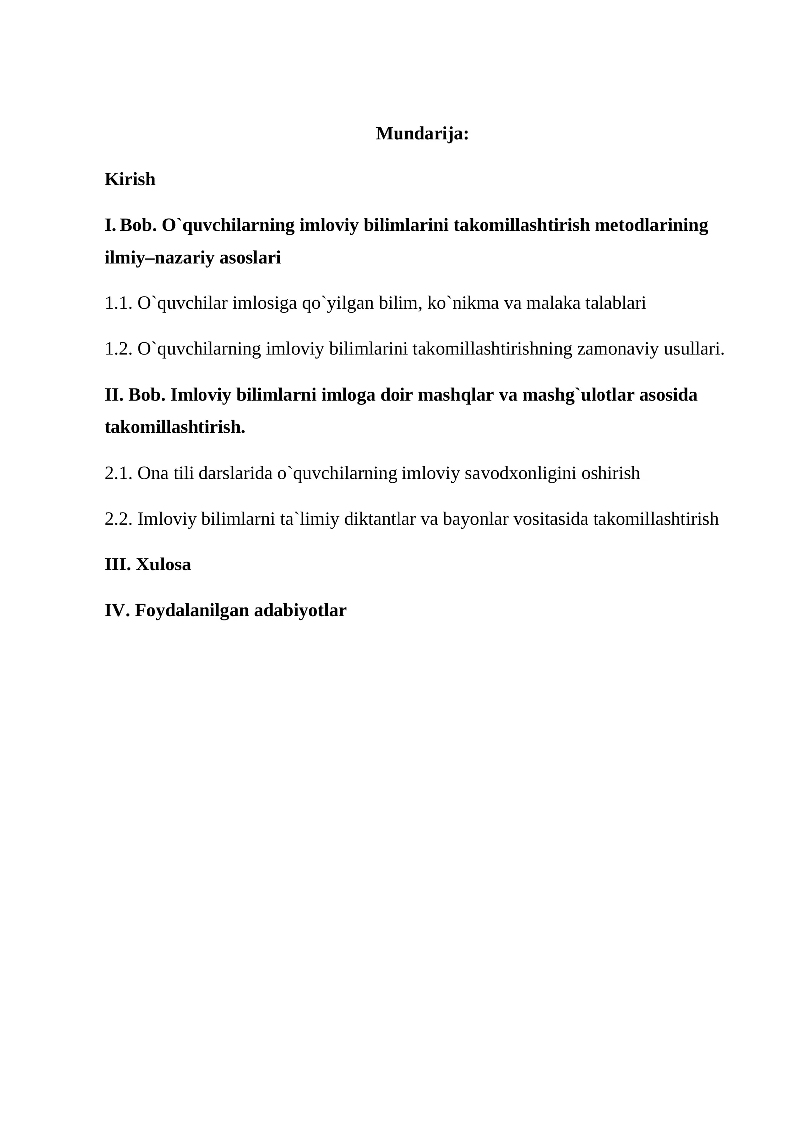 O`quvchilarning imloviy bilimlarini takomillashtirish metodlarining ilmiy–nazariy asoslari