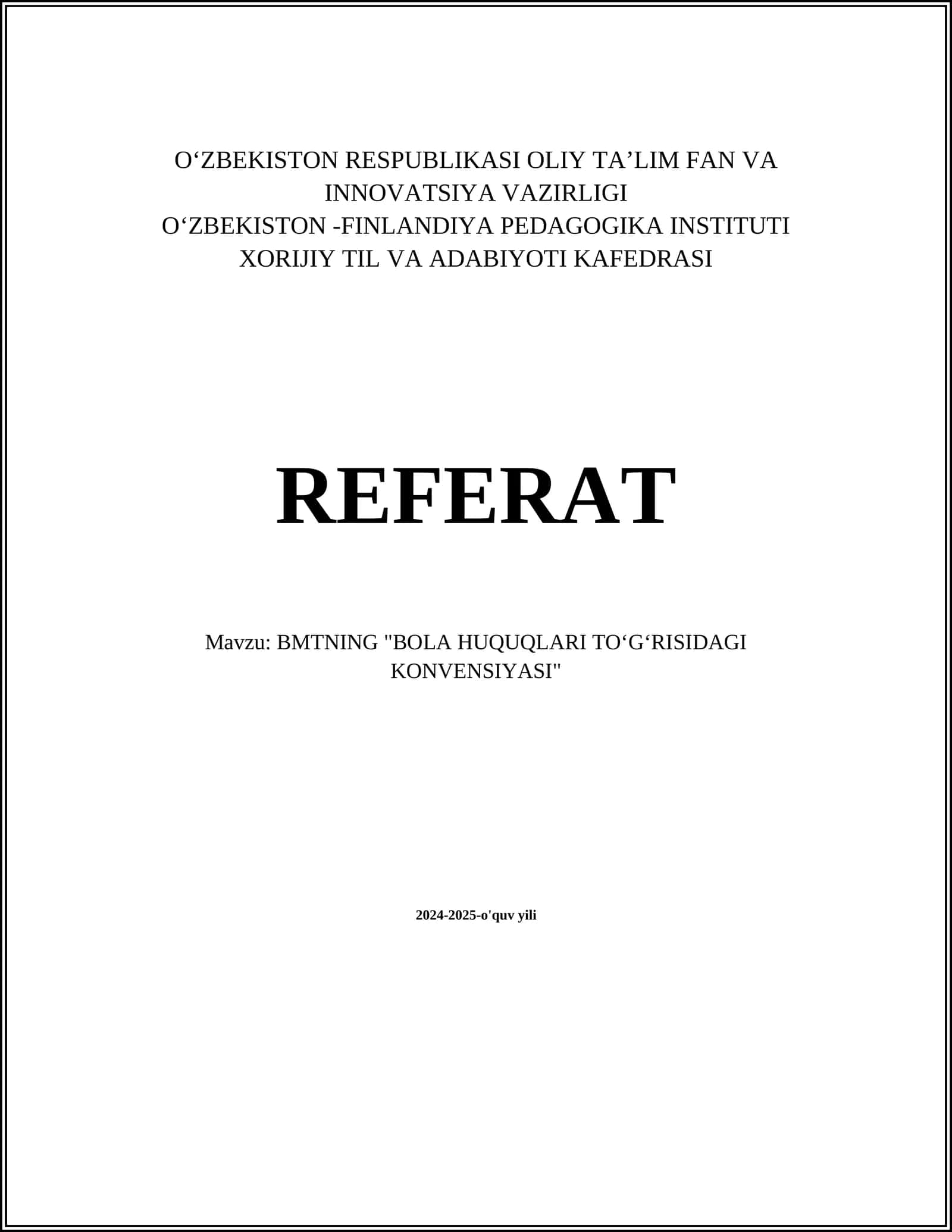 BMTNING "BOLA HUQUQLARI TOʻGʻRISIDAGI KONVENSIYASI" REFERAT