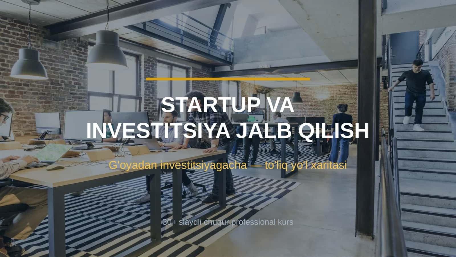 STARTUP VA INVESTITSIYA JALB QILISH