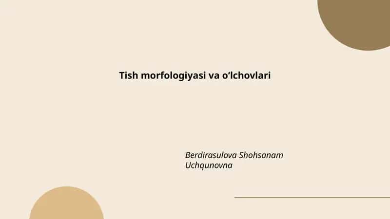 Tish morfologiyasi va oʻlchovlari