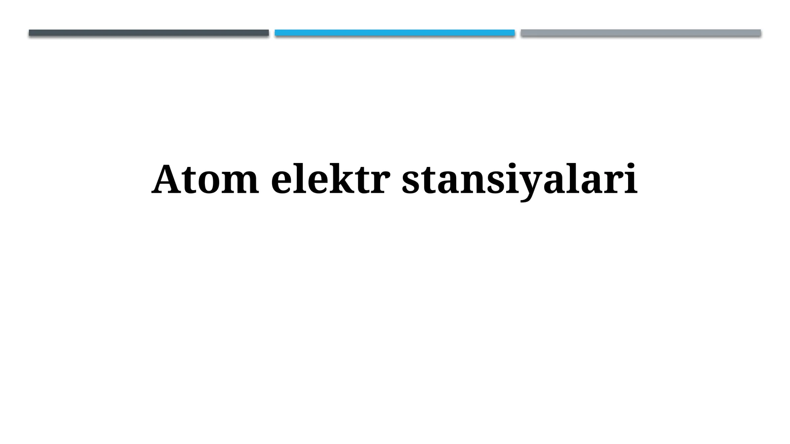 Atom elektr stansiyalari