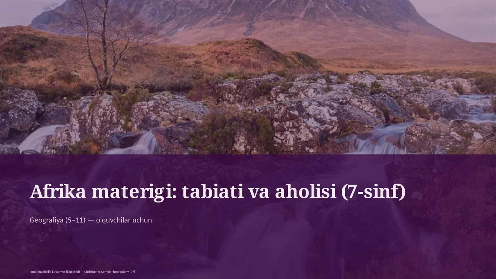 Afrika materigi: tabiati va aholisi (7-sinf)