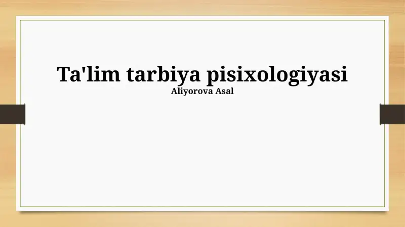 Ta'lim tarbiya pisixologiyasi