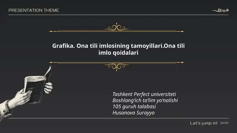 Grafika va alifbo: o‘zbek yozuv tizimining asosiy tamoyillari
