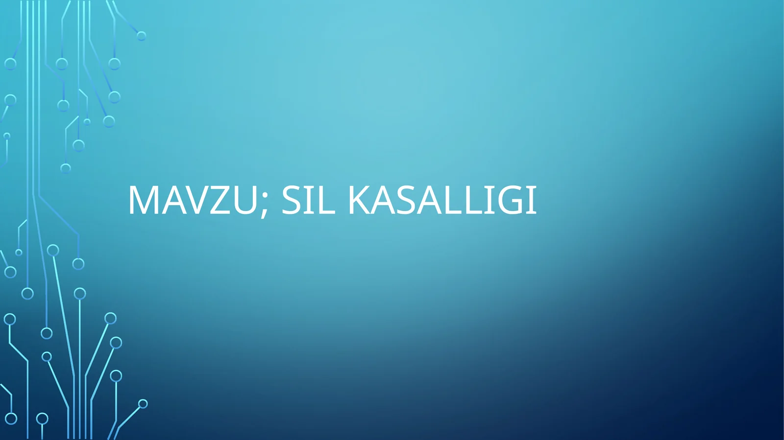 Sil kasalligi