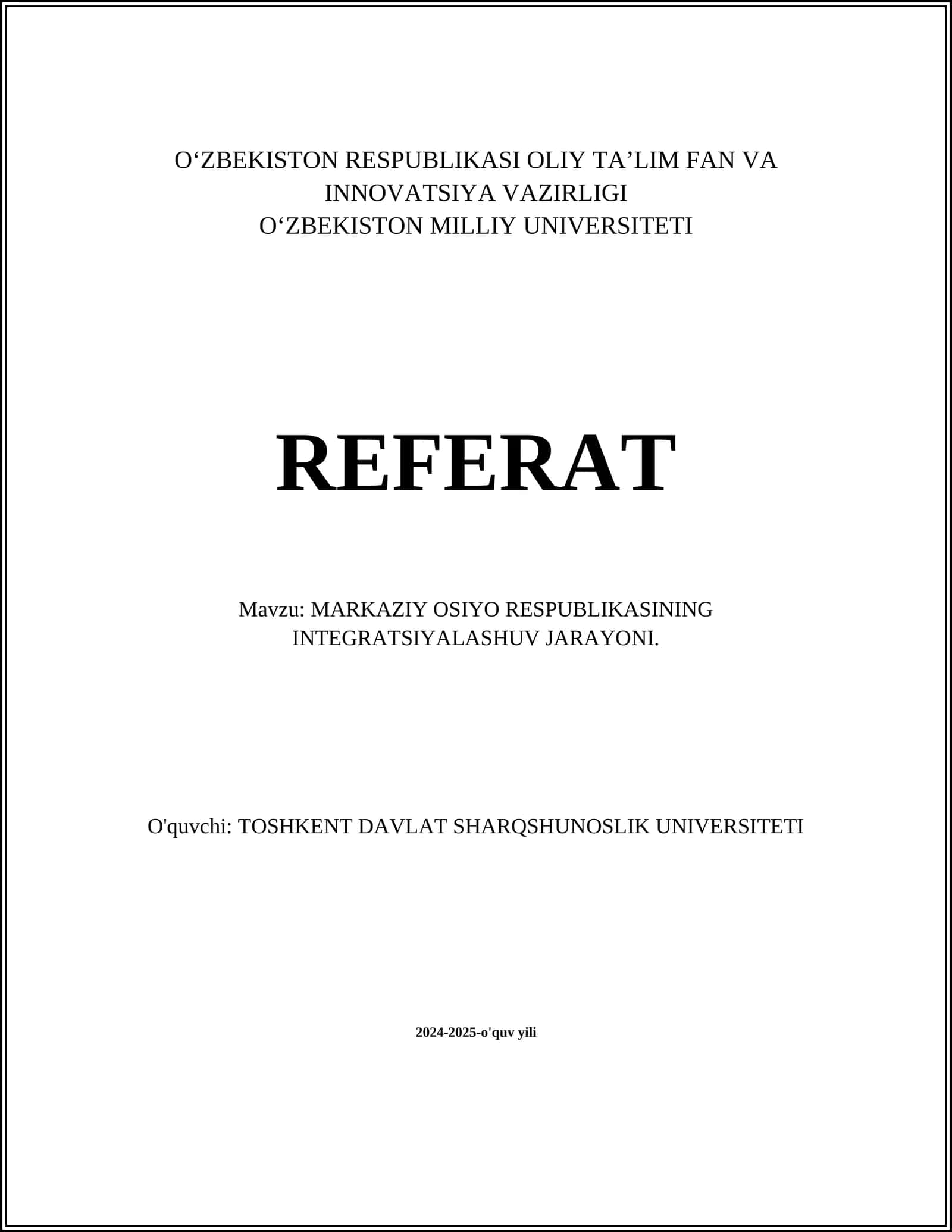 MARKAZIY OSIYO RESPUBLIKASINING INTEGRATSIYALASHUV JARAYONI