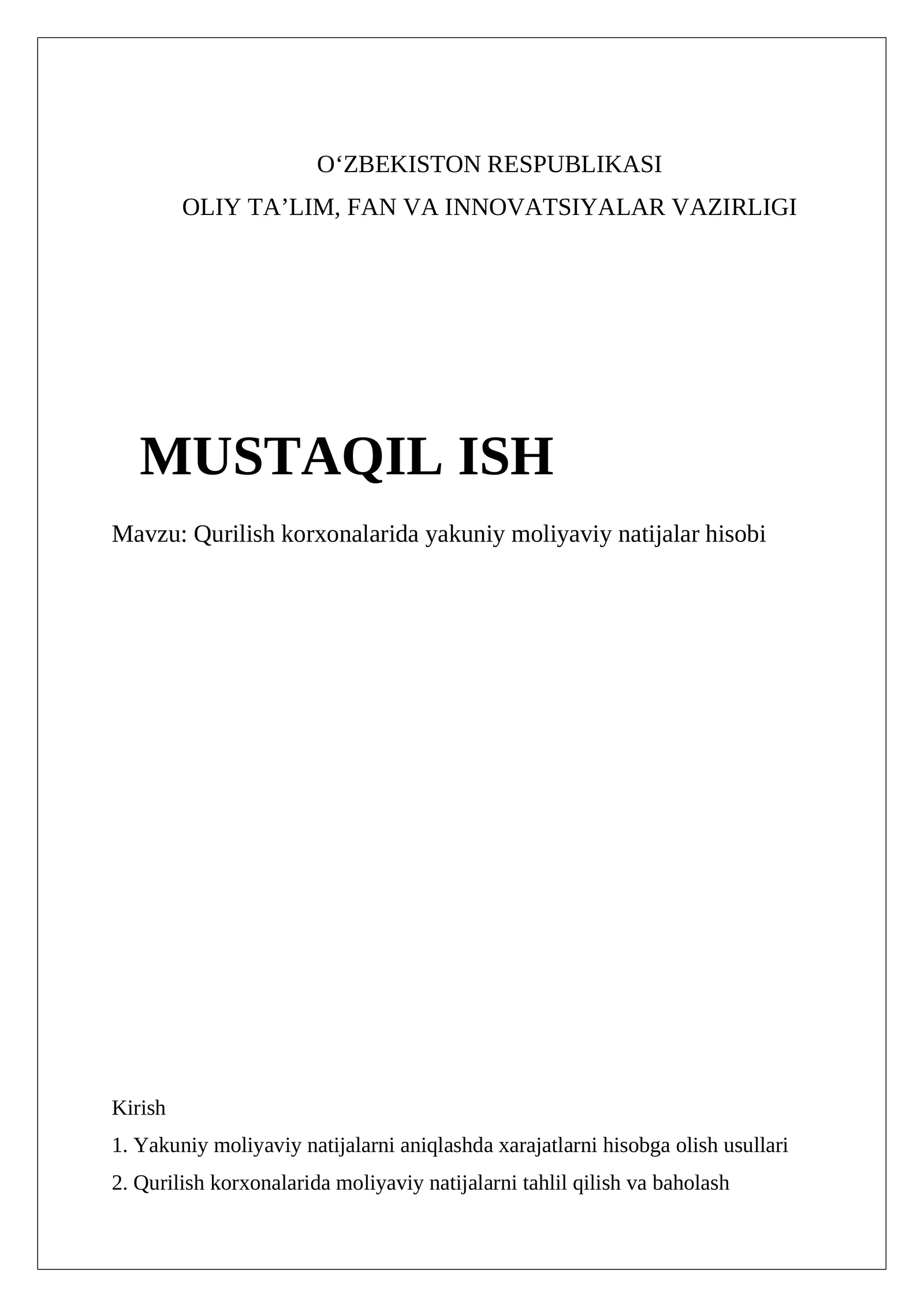 Qurilish korxonalarida yakuniy moliyaviy natijalar hisobi