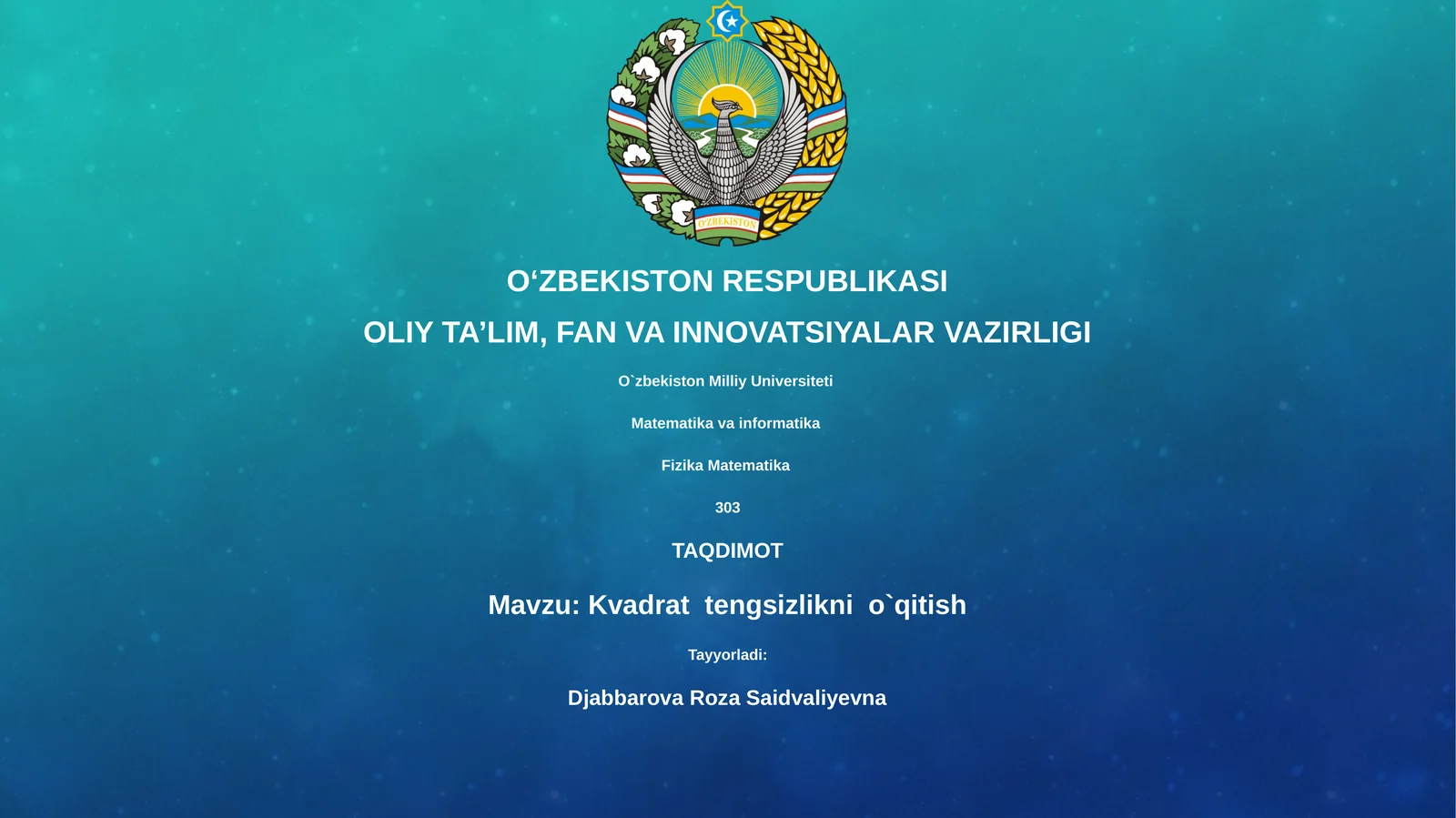 Kvadrat tengsizlikni o`qitish