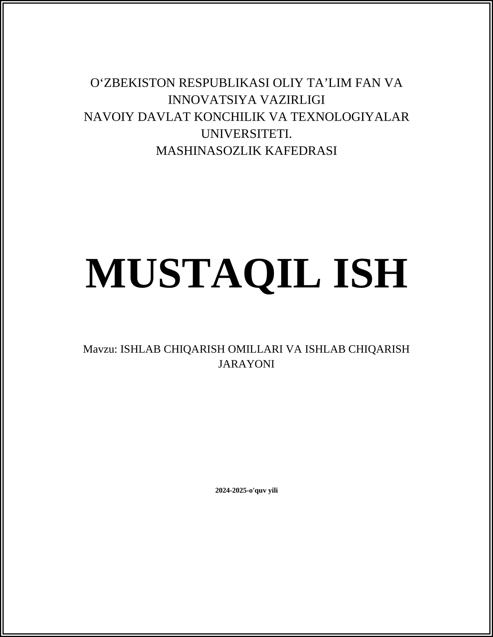 ISHLAB CHIQARISH OMILLARI VA ISHLAB CHIQARISH JARAYONI