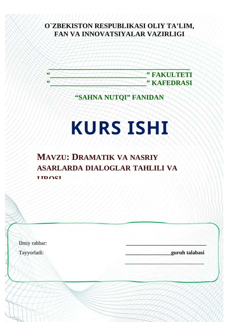 DRAMATIK VA NASRIY ASARLARDA DIALOGLAR TAHLILI VA IJROSI