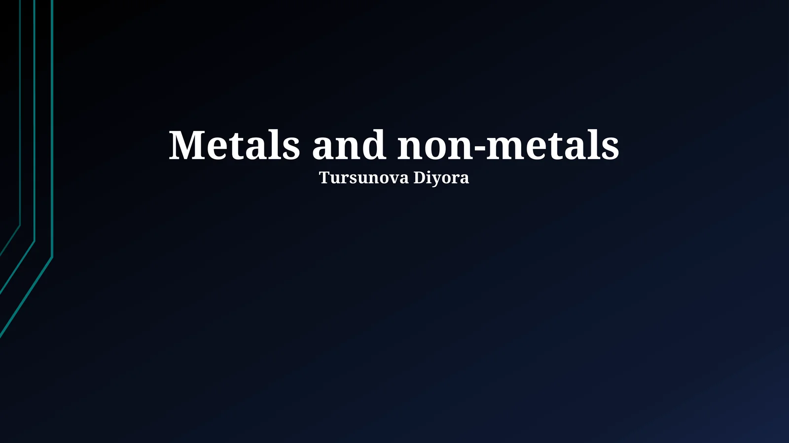 Metals and non-metals