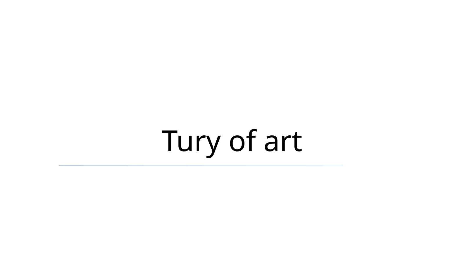 Tury of Art