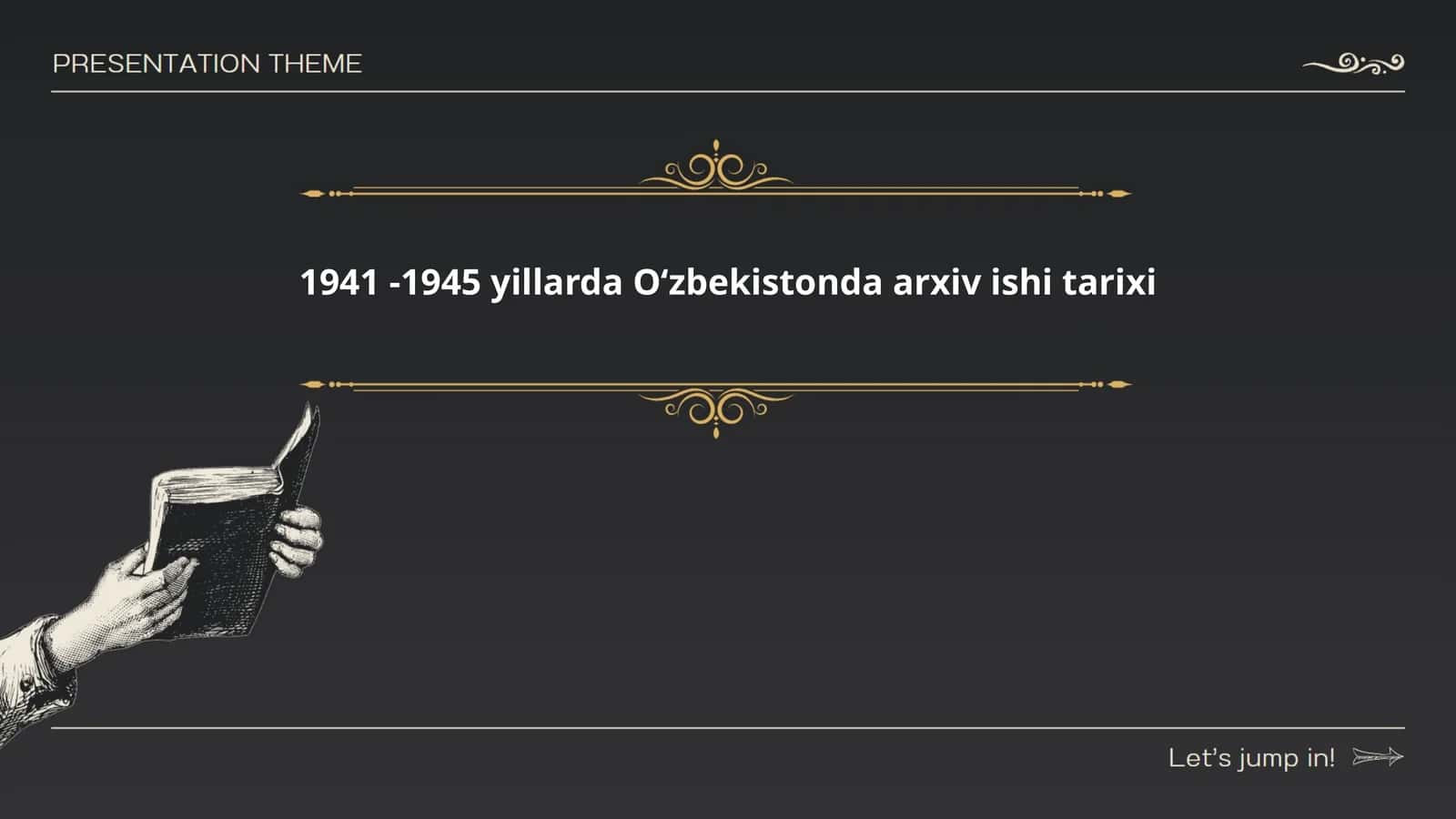 1941 -1945 yillarda Oʻzbekistonda arxiv ishi tarixi
