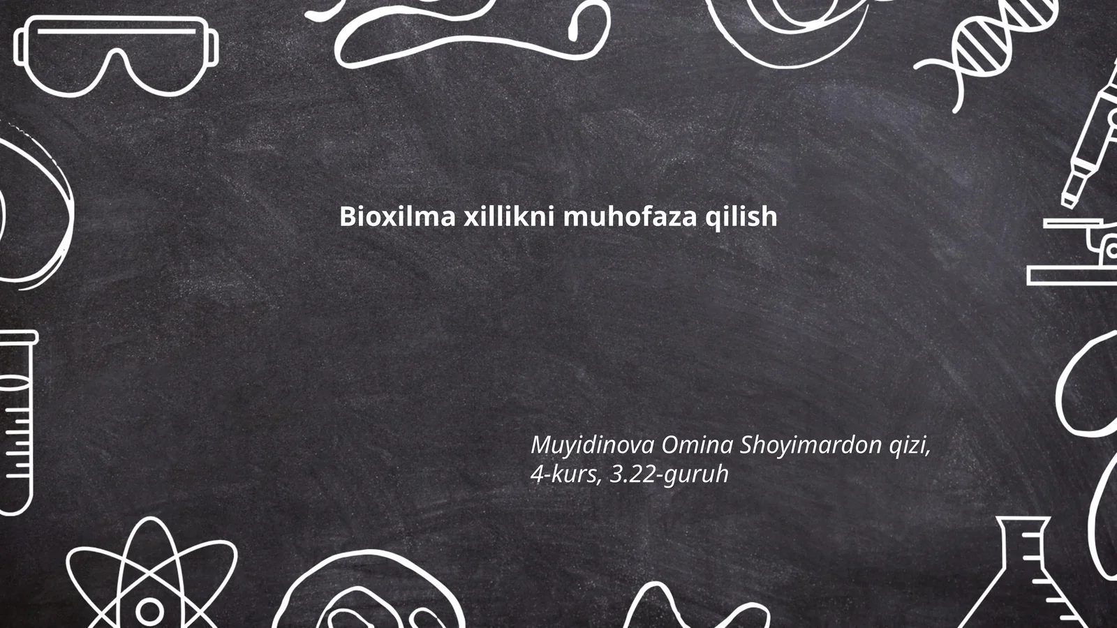 Bioxilma xillikni muhofaza qilish