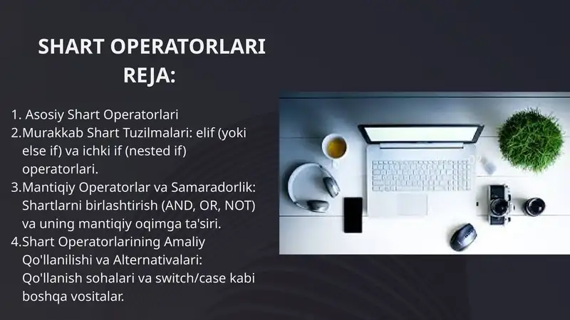 SHART OPERATORLARI