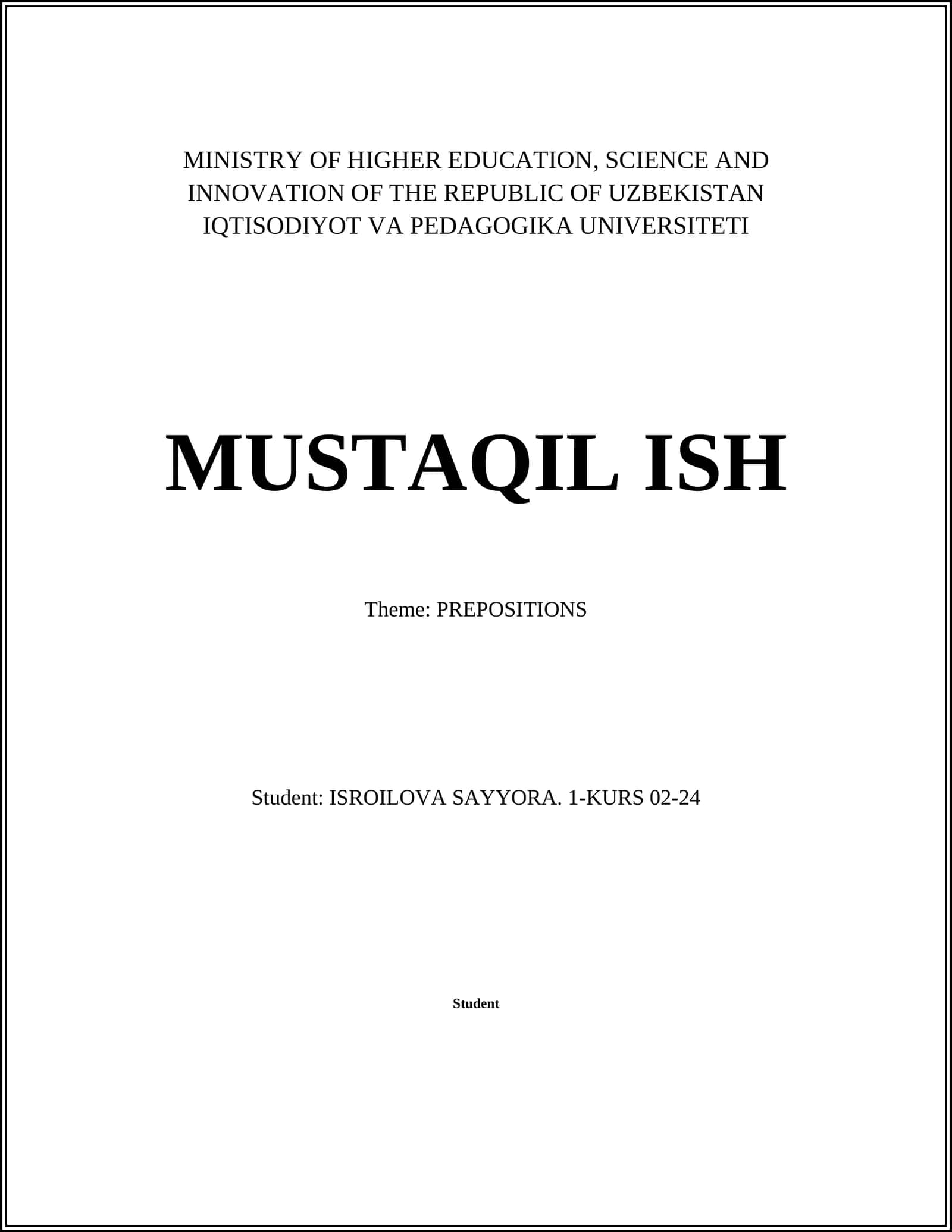 MUSTAQIL ISH: PREPOSITIONS