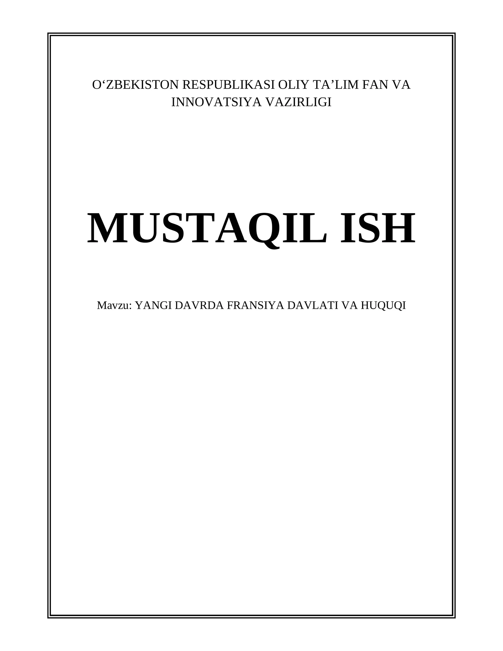 YANGI DAVRDA FRANSIYA DAVLATI VA HUQUQI
