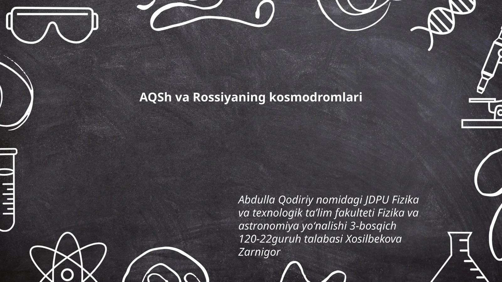 Abdulla Qodiriy nomidagi JDPU Fizika va texnologik taʼlim fakulteti Fizika va astronomiya yoʻnalishi