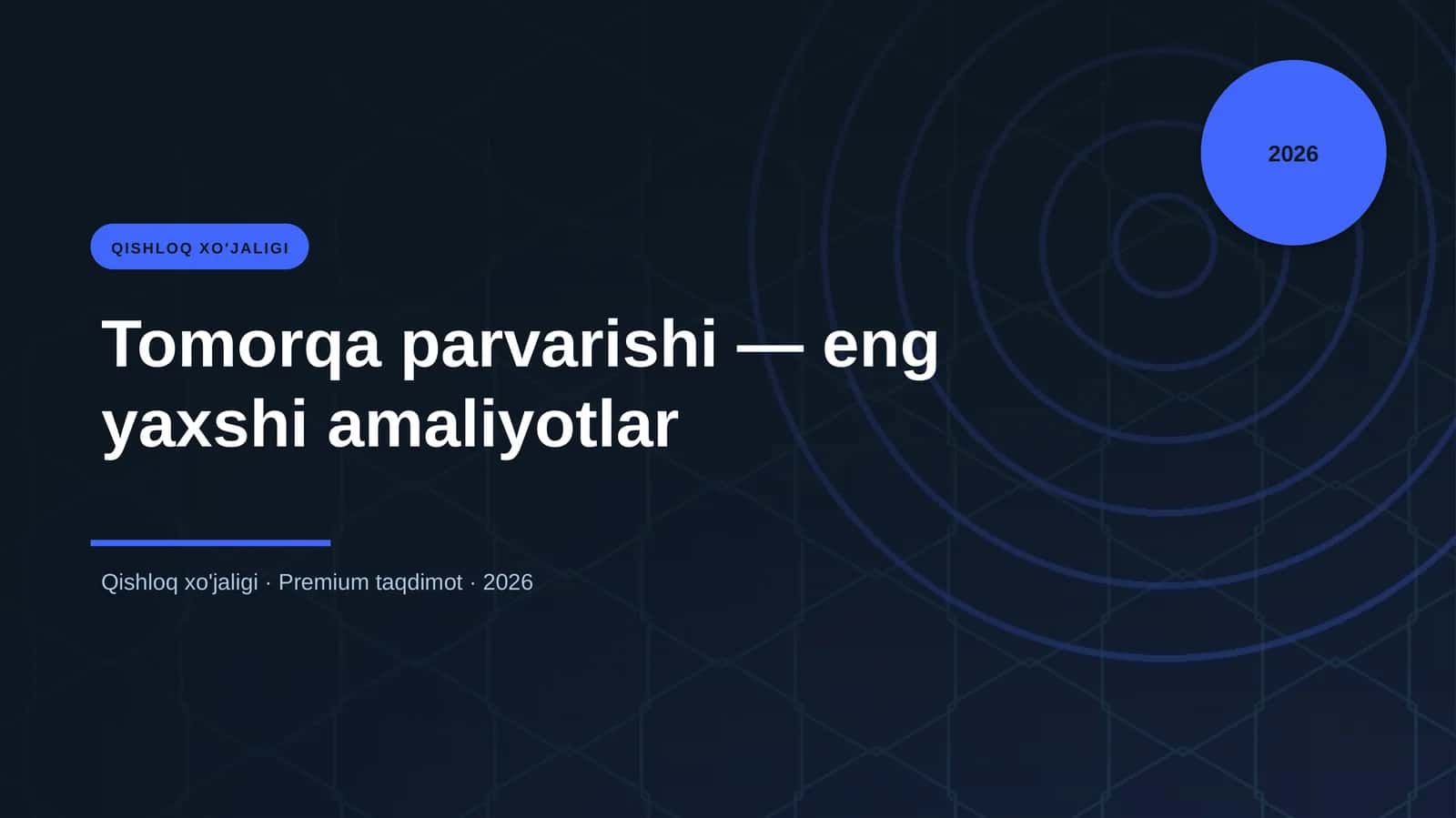 Tomorqa parvarishi — eng yaxshi amaliyotlar