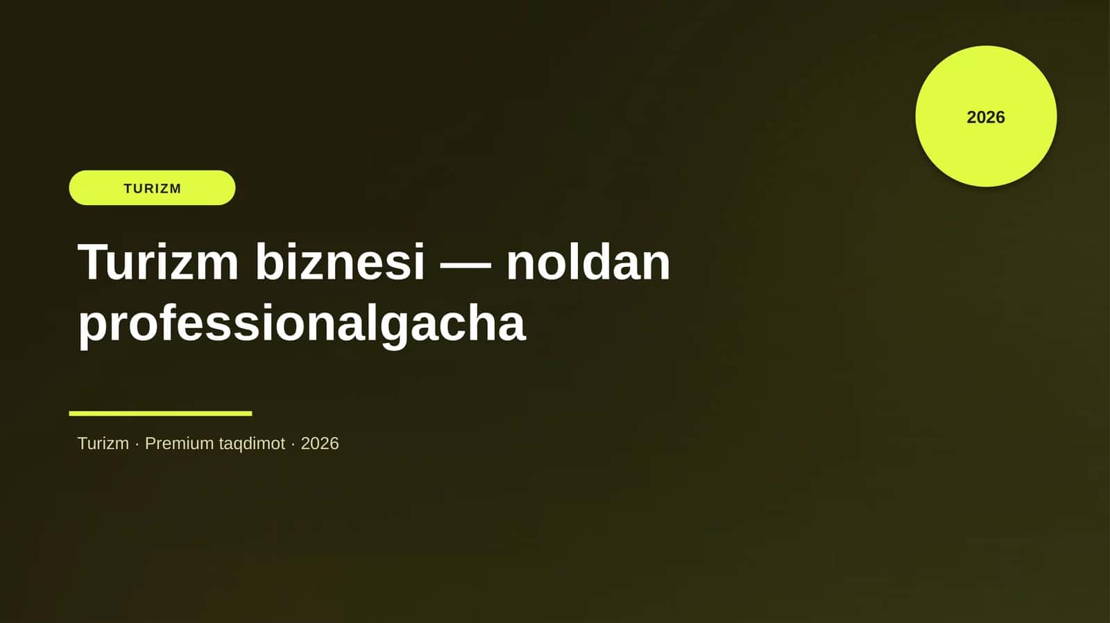 Turizm biznesi — noldan professionalgacha