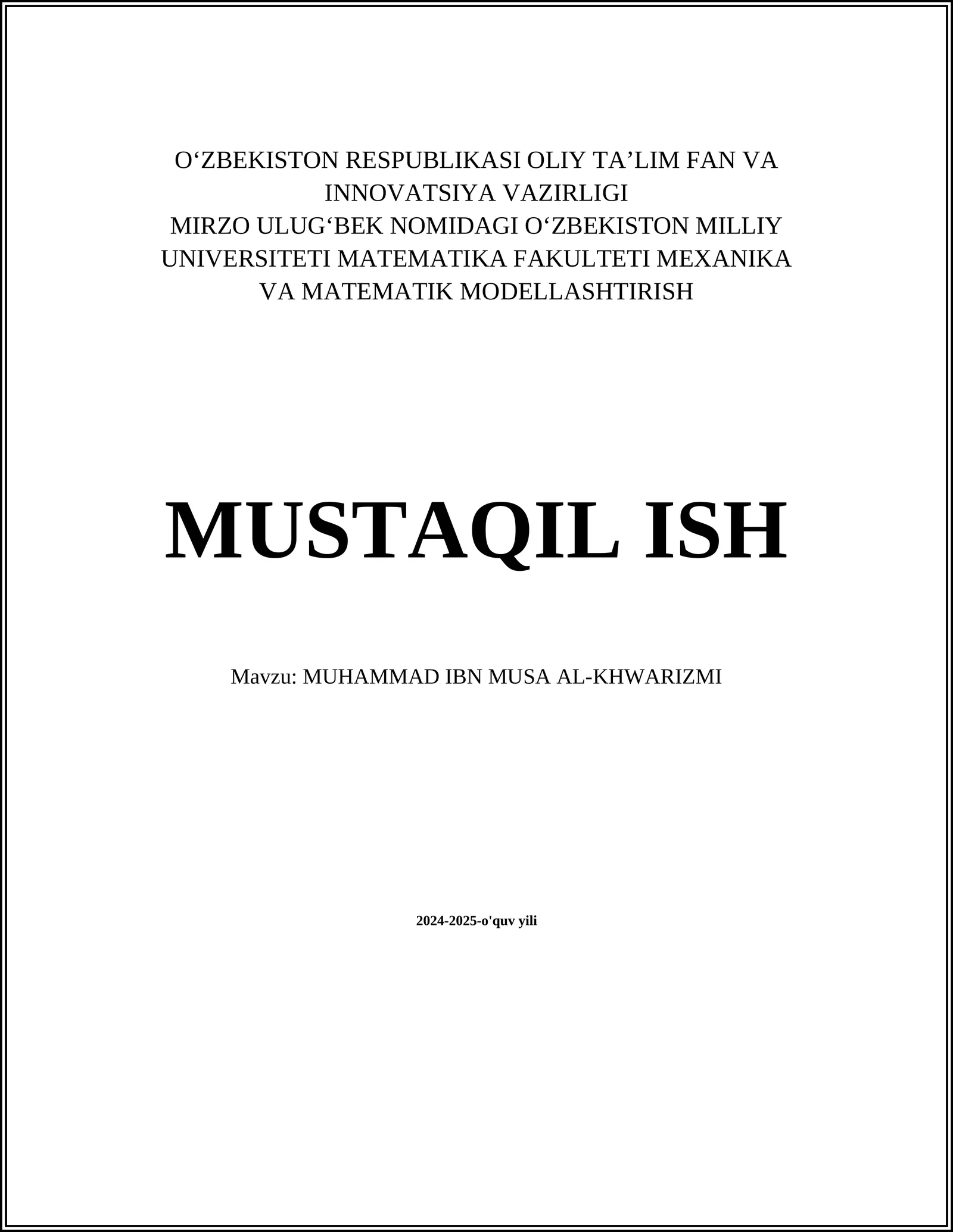 MUHAMMAD IBN MUSA AL-KHWARIZMI