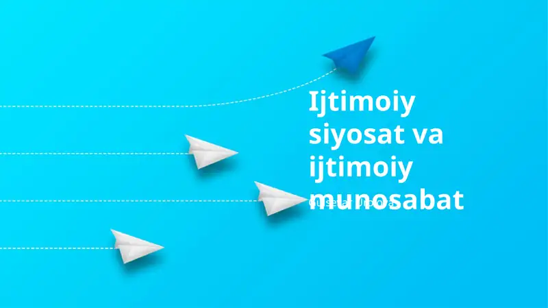 Ijtimoiy siyosat va ijtimoiy munosabat