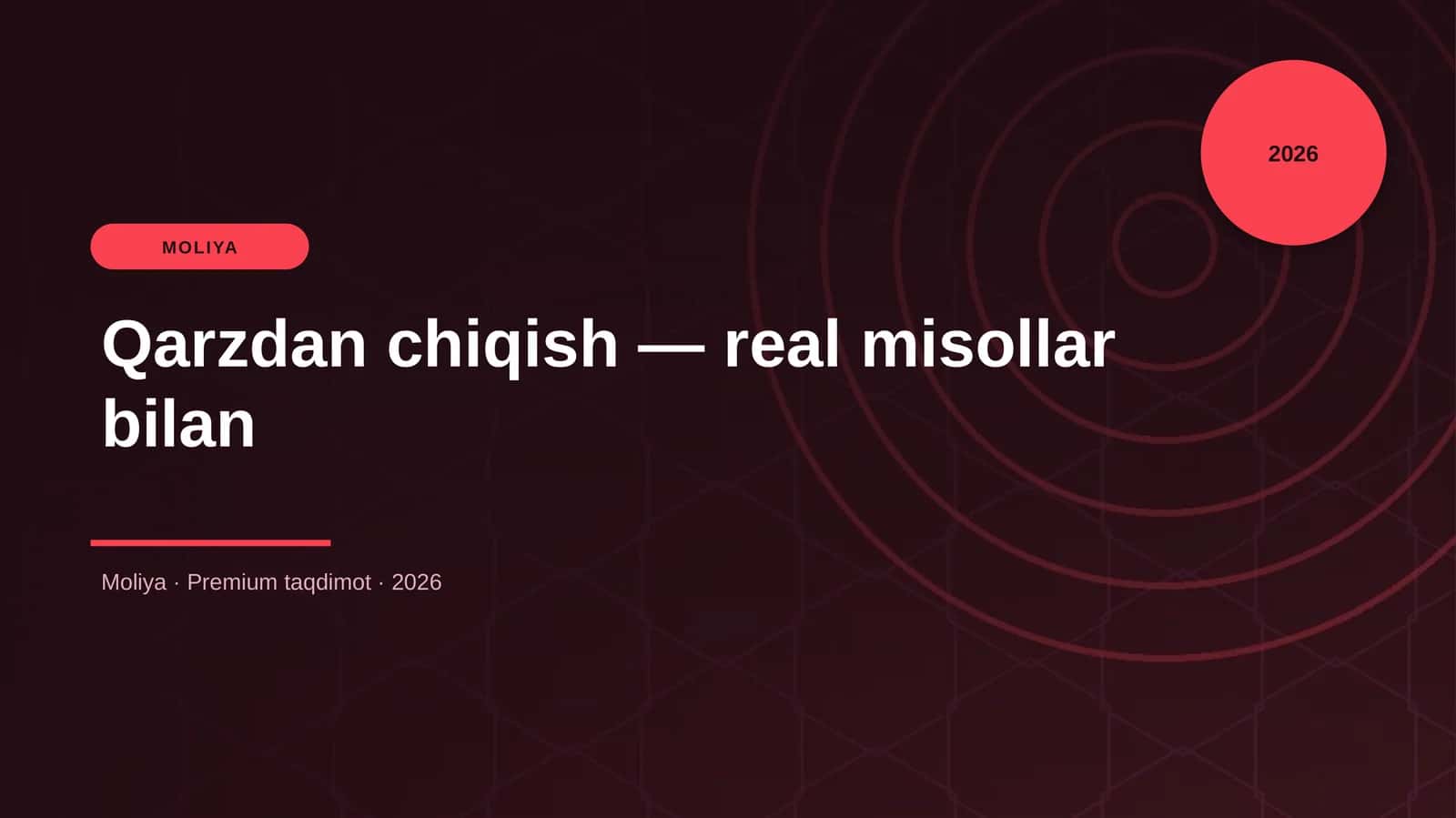 Qarzdan chiqish — real misollar bilan